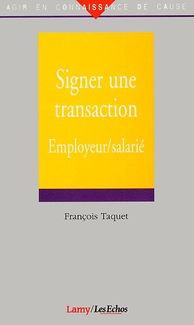 Signer une transaction employeur-salarié