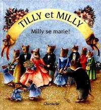 Milly se marie