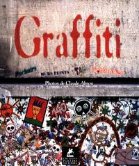 Graffiti : 30 années de street art à Paris