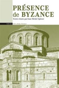 Présence de Byzance