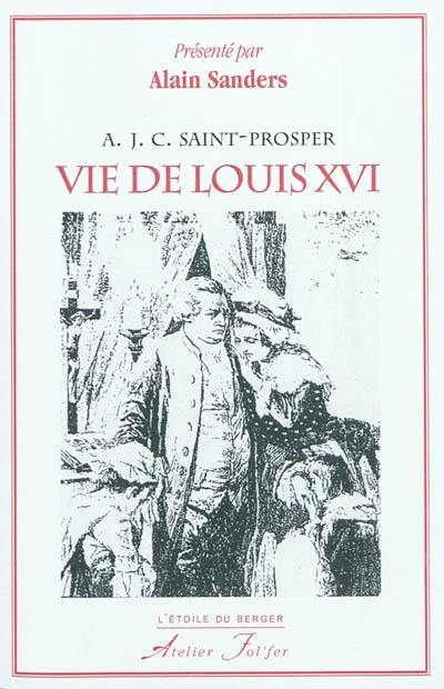Vie de Louis XVI