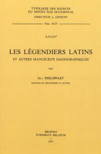 Les légendiers latins et autres manuscrits hagiographiques