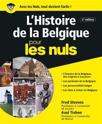 L'histoire de la Belgique pour les nuls