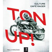 Ton up ! : culture Café racer