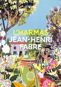 L'Harmas Jean-Henri Fabre