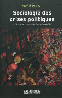 Sociologie des crises politiques : la dynamique des mobilisations multisectorielles