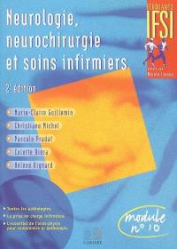 Neurologie, neurochirurgie et soins infirmiers