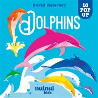Dolphins : 10 pop-up