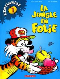 La jungle en folie : l'intégrale. Vol. 1
