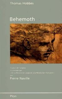 Béhémoth : histoires des causes des guerres civiles d'Angleterre et des conseils et artifices par lesquels elles furent conduites de 1640 à 1660