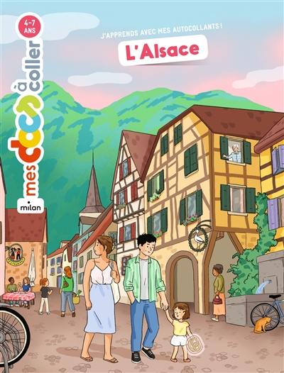 L'Alsace : j'apprends avec mes autocollants !