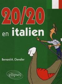 20 sur 20 en italien