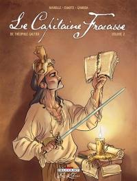 Le Capitaine Fracasse, de Théophile Gautier. Vol. 2