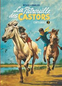 La patrouille des castors : l'intégrale. Vol. 3. 1960-1963