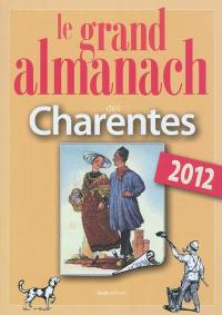 Le grand almanach des Charentes 2012