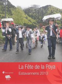 La fête de la Poya. Vol. 2. Estavannens 2013