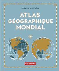 Atlas géographique mondial