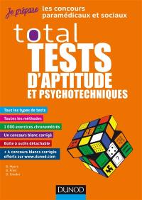 Total tests d'aptitude et psychotechniques : les concours paramédicaux et sociaux