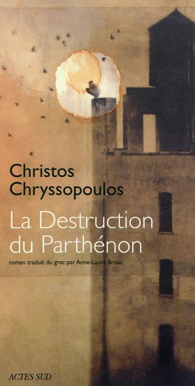 La destruction du Parthénon