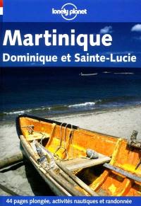 Martinique : Dominique et Sainte-Lucie