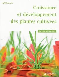 Croissance et développement des plantes cultivées