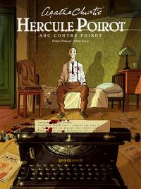 Hercule Poirot. ABC contre Poirot