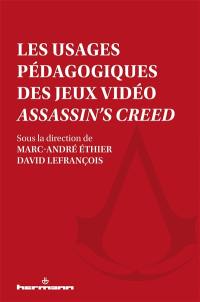 Les usages pédagogiques des jeux vidéo Assassin's Creed