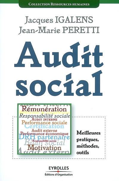 Audit social : meilleures pratiques, méthodes, outils