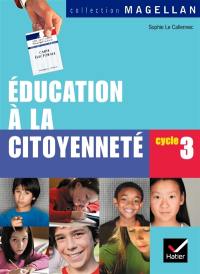 Education à la citoyenneté cycle 3