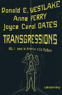 Transgressions. Vol. 1