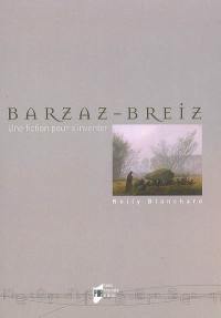 Barzaz-Breiz : une fiction pour s'inventer