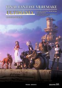 Final Fantasy VII remake : ultimania : le guide officiel