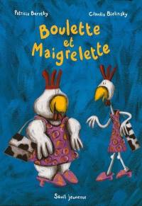 Boulette et Maigrelette