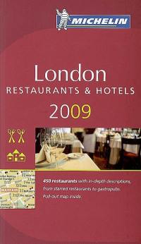 London 2009 : a selection of restaurants & hotels