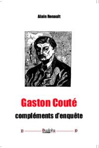 Gaston Couté : compléments d'enquête