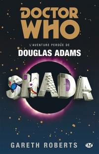 Doctor Who. Shada : l'aventure perdue de Douglas Adams