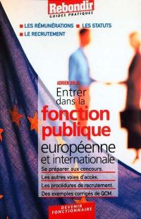Entrer dans la fonction publique européenne