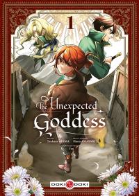The unexpected goddess. Vol. 1