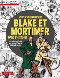 Les personnages de Blake et Mortimer dans l'histoire : les événements qui ont inspiré l'oeuvre d'Edgar P. Jacobs