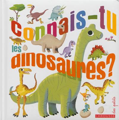 Connais-tu les dinosaures ?
