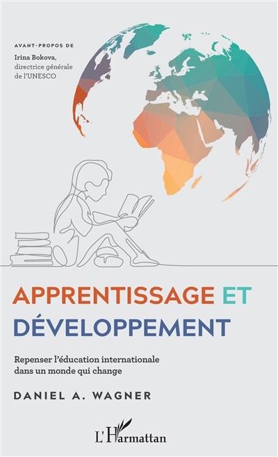 Apprentissage et développement : repenser l'éducation internationale dans un monde qui change