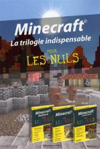 Minecraft pour les nuls : la trilogie indispensable