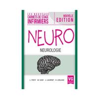 Neuro : neurologie