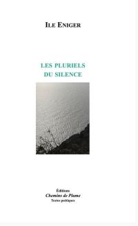Les pluriels du silence