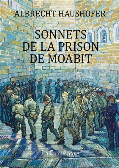 Sonnets de la prison de Moabit : 1944-1945