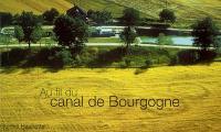 Au fil du canal de Bourgogne
