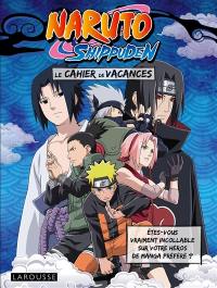 Naruto Shippuden : le cahier de vacances