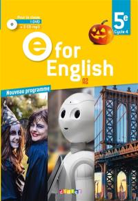 E for English 5e, cycle 4, A2 : 2 CD + 1 DVD pour la classe