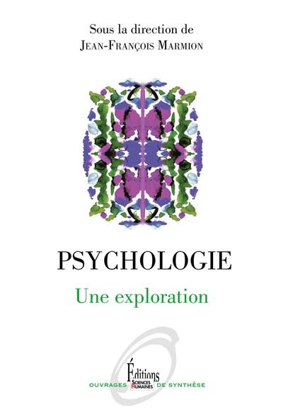 Psychologie : une exploration
