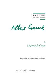 Albert Camus. Vol. 9. La pensée de Camus
